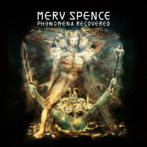 Cover for Merv Spence · Phenomena Recovered (CD) [Japan Import edition] (2023)