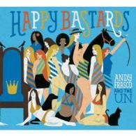 Cover for Andy Frasco · Happy Bastards (&amp; the U.n.) (CD) [Japan Import edition] (2016)