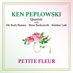 Petit Fluer - Ken Peplowski - Music - PONY - 4580051151334 - October 30, 2020