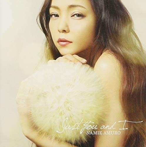 Cover for Namie Amuro · Just You &amp; I (CD) (2017)