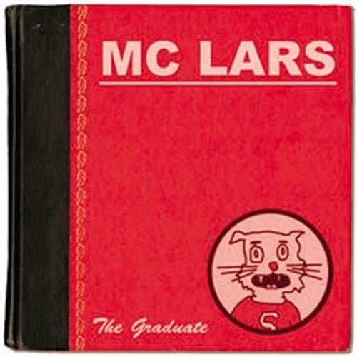 The Graduate - MC Lars - Musik - DAIKI SOUND CO. - 4948722208334 - 11. März 2006