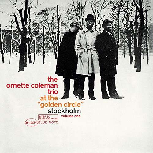 At the Golden Circle Stockholm Vol 1 - Ornette Coleman - Musiikki - UNIVERSAL - 4988031193334 - perjantai 23. joulukuuta 2016