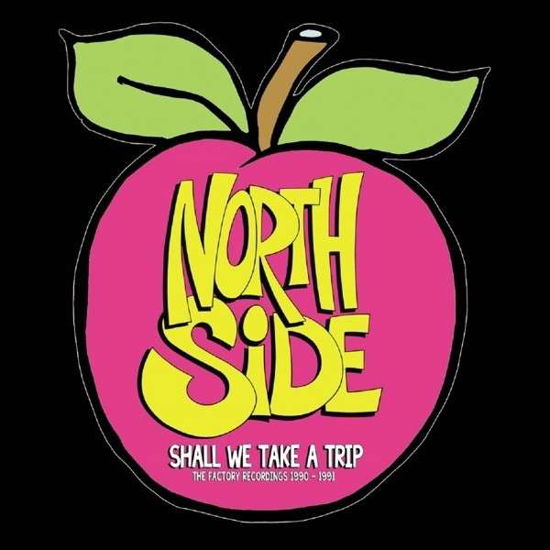 Northside · Shall We Take A Trip (CD) (2014)