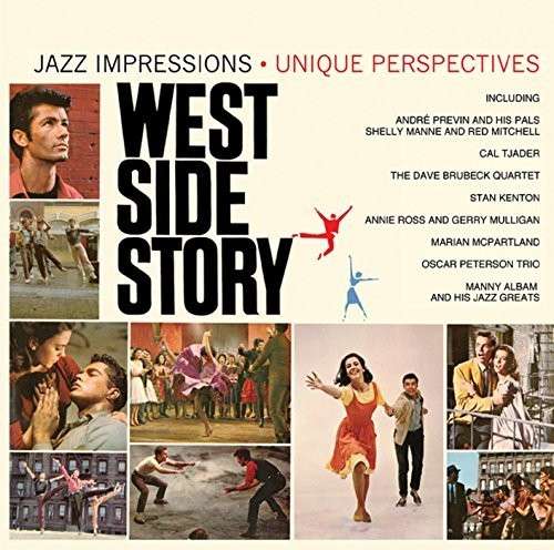 West Side Story: Jazz Impressions * Unique Perspectives - Various Artists - Música - EL - 5013929328334 - 19 de janeiro de 2015