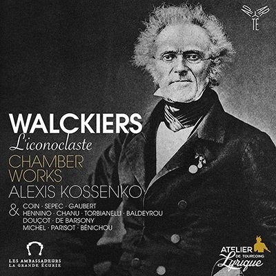 Cover for Kossenko, Alexis (u.v.a.) · Walckiers: L'iconoclaste - Chamber Works (CD) (2023)
