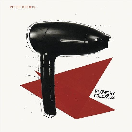 Peter Brewis · Blow Dry Colossus (LP) (2023)
