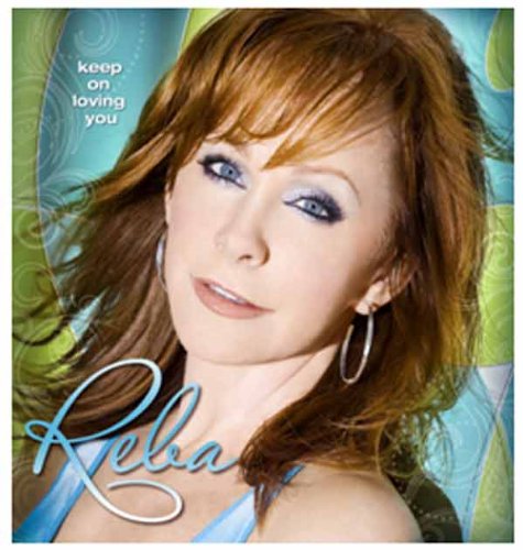 Cover for Reba Mcentire · Keep On Loving You (CD) (2009)