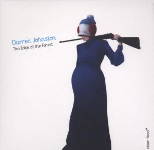 Cover for Darren Johnston · Edge of Forest (CD) (2011)