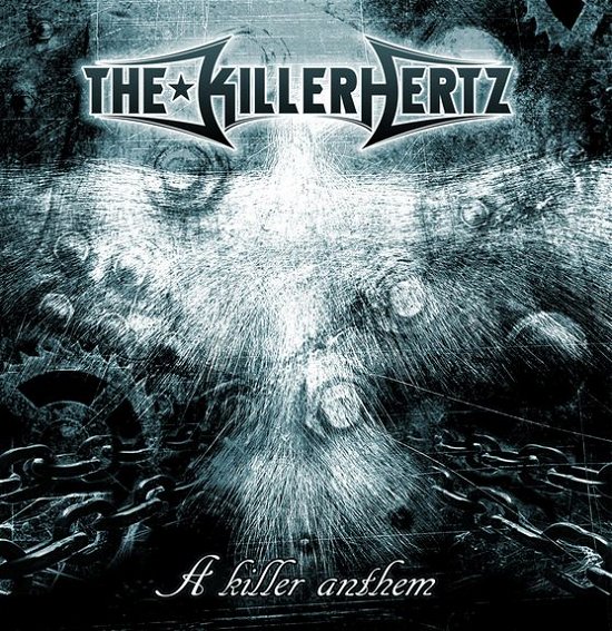 The KillerHertz · A Killer Anthem (CD) (2014)