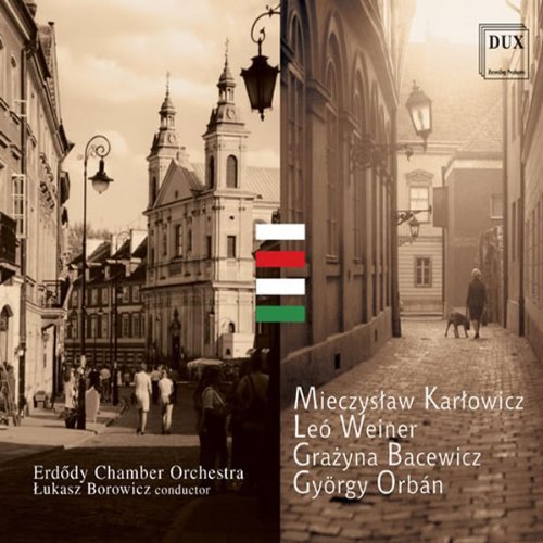 Cover for Karlowicz / Erdody Chamber Orchestra / Borowicz · Serenade for Strings Op 2 (CD) (2003)