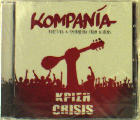 Cover for Kompania · Crises (CD) (2017)