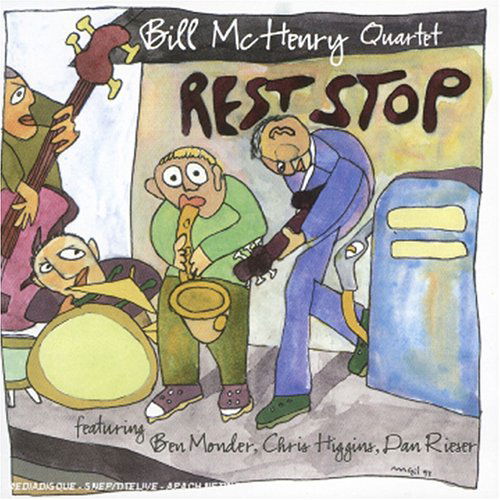 Cover for Bill Mchenry · Rest Stop (CD) (1998)