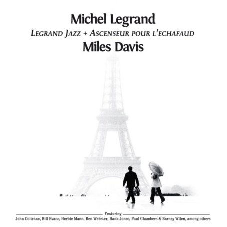 Legrand Jazz (+ Ascenseur Pour L'echafaud) - Michel Legrand - Música - ESSENTIAL JAZZ CLASSICS - 8436028694334 - 18 de maio de 2009