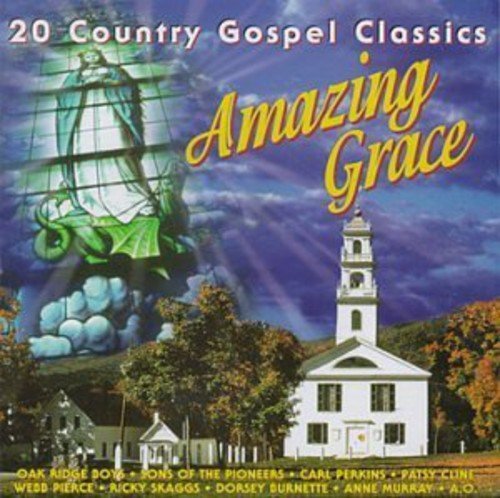 20 Country Gospel Classics - Amazing Grace - Musikk - COUNTRY STARS - 8712177032334 - 6. oktober 2003