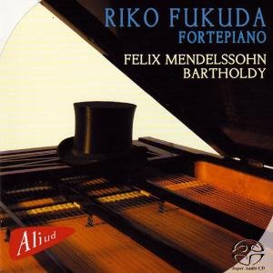 Cover for Mendelssohn / Fukudo / Riko · Fortepiano (CD) (2011)