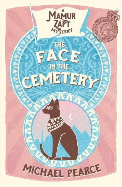 Cover for Michael Pearce · The Face in the Cemetery - Mamur Zapt (Paperback Book) [Epub edition] (2017)