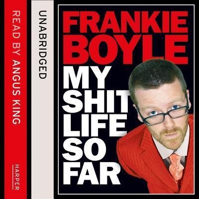 Cover for Frankie Boyle · My Shit Life So Far Lib/E (CD) (2019)