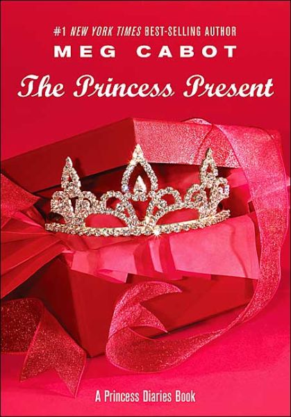 Cover for Meg Cabot · The Princess Present: a Princess Diaries Book (Princess Diaries, Vol. 6 1/2) (Hardcover Book) [First edition] (2004)