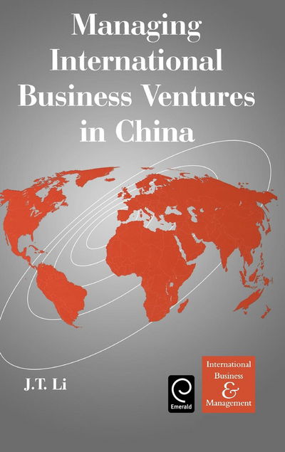 Cover for Li Jiatao Li · Managing International Business Ventures in China - International Business and Management (Hardcover Book) (2001)