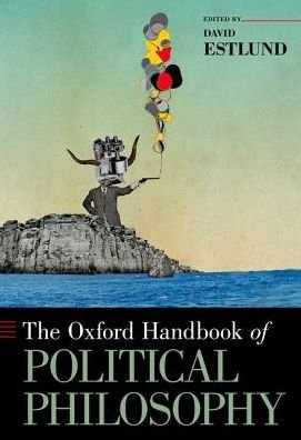 Cover for The Oxford Handbook of Political Philosophy - Oxford Handbooks (Paperback Book) (2016)
