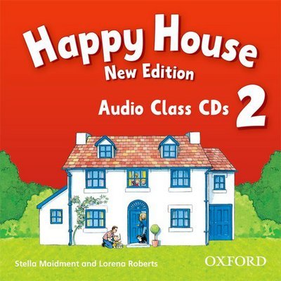 Happy House: 2 New Edition: Class Audio CDs - Happy House - Stella Maidment - Audio Book - Oxford University Press - 9780194730334 - March 19, 2009