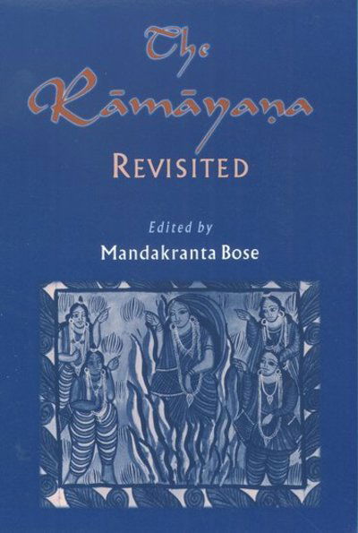 Cover for Mandakranta Bose · The Ramayana Revisited (Taschenbuch) (2004)