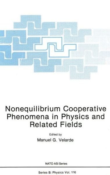 Cover for Velarde  M. G. · Nonequilibrium Cooperative Phenomena in (Hardcover Book) (1985)