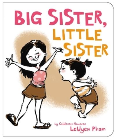 Cover for LeUyen Pham · Big Sister, Little Sister (Hardcover bog) (2023)