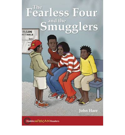 Cover for John Hare · Hodder African Readers: The Fearless Four - Hodder African Readers (Paperback Book) (2006)