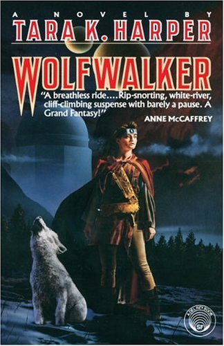 Cover for Tara K. Harper · Wolfwalker (Paperback Book) (1995)