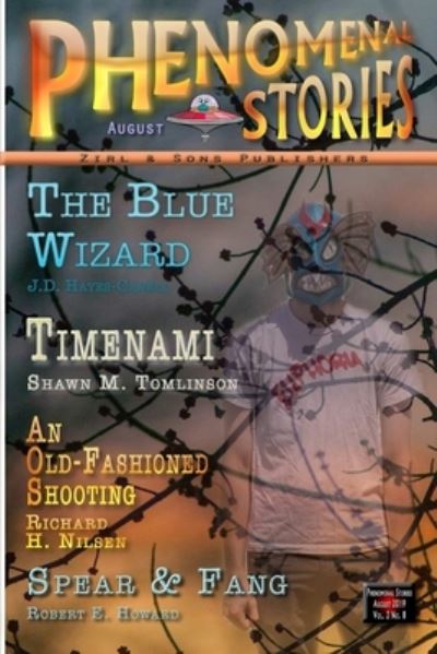 Cover for Shawn M Tomlinson · Phenomenal Stories, Vol. 2, No. 8, August 2019 (Taschenbuch) (2019)