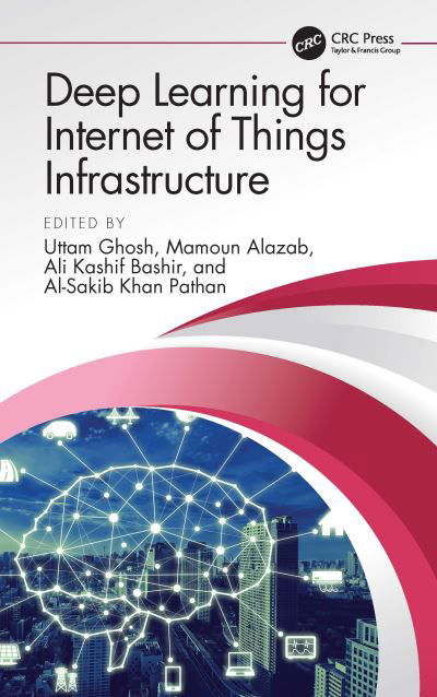 Cover for Uttam Ghosh · Deep Learning for Internet of Things Infrastructure (Innbunden bok) (2021)
