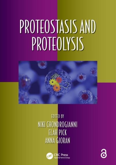 Proteostasis and Proteolysis - Oxidative Stress and Disease -  - Books - Taylor & Francis Ltd - 9780367499334 - January 29, 2024