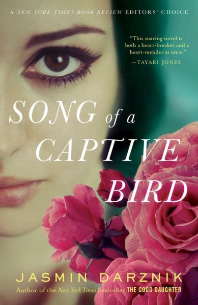 Cover for Jasmin Darznik · Song of a Captive Bird: A Novel (Paperback Book) (2019)