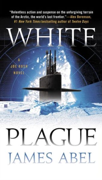 Cover for James Abel · White Plague (Paperback Book) (2015)