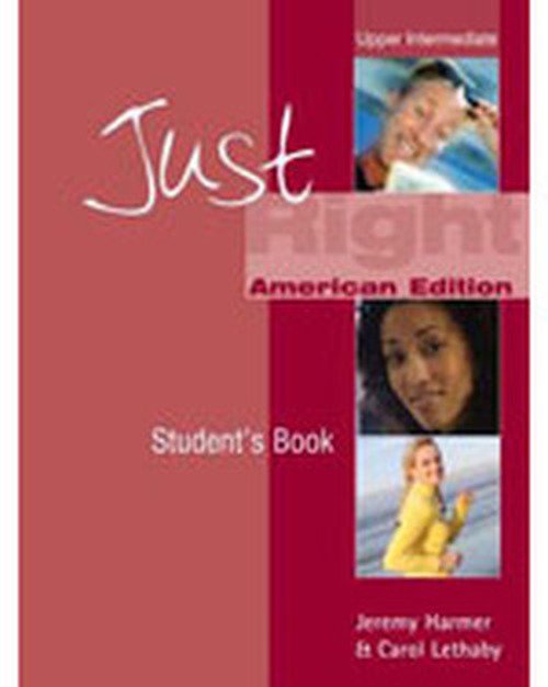 Cover for Jeremy Harmer · Just Right Upper Intermediate: Split B (US) (Pocketbok) [New edition] (2008)