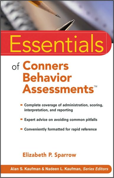 Cover for Sparrow, Elizabeth P. (Raleigh, NC) · Essentials of Conners Behavior Assessments - Essentials of Psychological Assessment (Paperback Book) (2010)