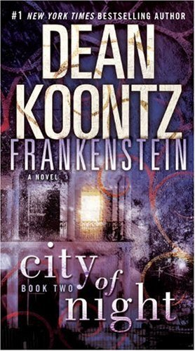Cover for Ed Gorman · City of Night (Dean Koontz's Frankenstein, Book 2) (Paperback Book) (2009)