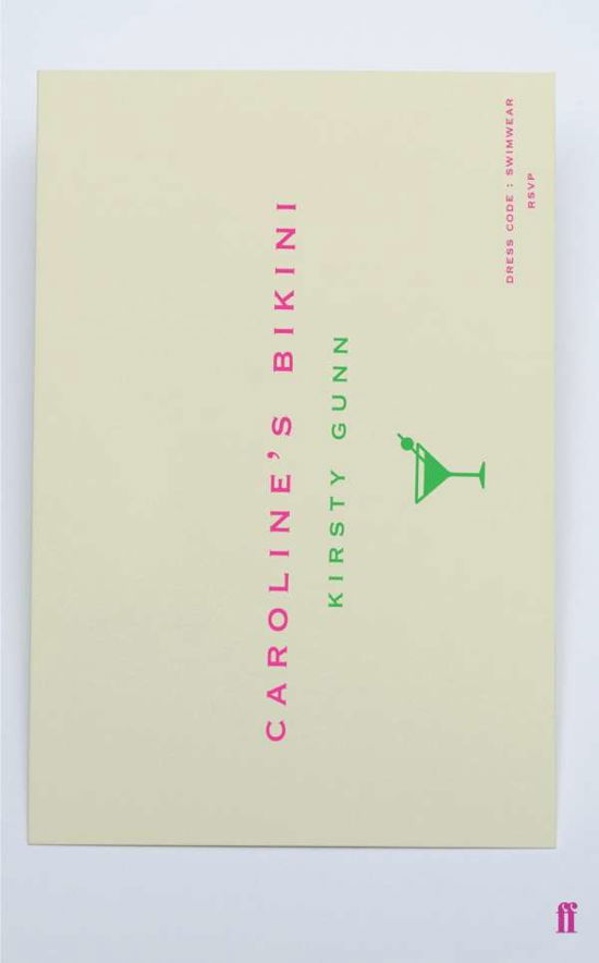 Cover for Kirsty Gunn · Caroline's Bikini (Paperback Book) [Export - Airside edition] (2018)