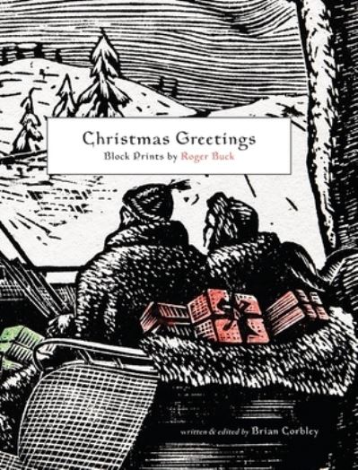 Cover for Brian Corbley · Christmas Greetings: Block Prints by Roger Buck (Hardcover Book) (2020)