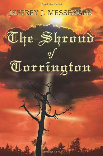Cover for Jeffrey Messenger · The Shroud of Torrington (Pocketbok) (2005)
