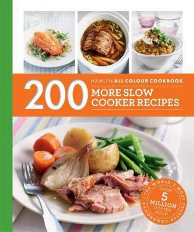 Cover for Sara Lewis · Hamlyn All Colour Cookery: 200 More Slow Cooker Recipes: Hamlyn All Colour Cookbook - Hamlyn All Colour Cookery (Paperback Bog) (2016)