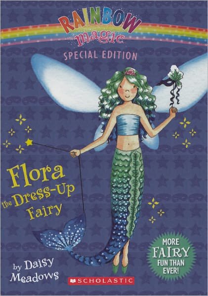 Cover for Daisy Meadows · Flora the Dress-up Fairy (Turtleback School &amp; Library Binding Edition) (Rainbow Magic Special Edition (Pb)) (Hardcover Book) [Rep Spl edition] (2010)