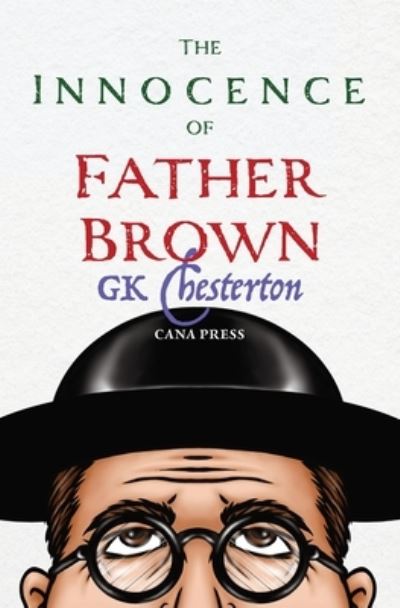 Cover for G K Chesterton · The Innocence of Father Brown (Pocketbok) (2022)