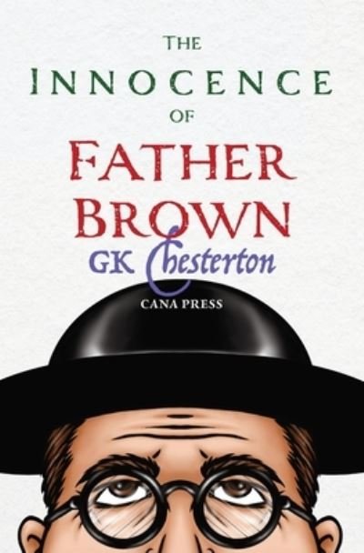 Cover for G K Chesterton · The Innocence of Father Brown (Paperback Bog) (2022)