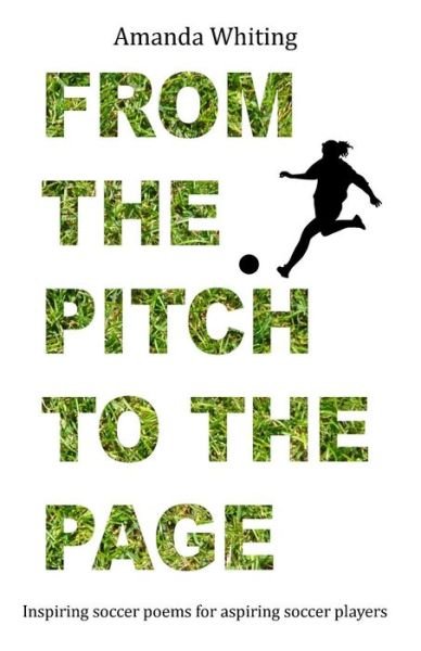 Cover for Amanda Whiting · From the Pitch to the Page (Paperback Book) (2017)