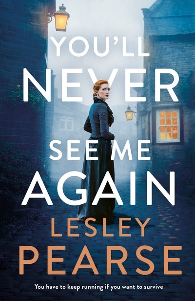 Cover for Lesley Pearse · You'll Never See Me Again (Hardcover Book) (2019)