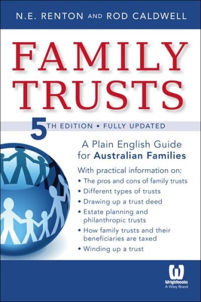 Cover for N. E. Renton · Family Trusts: A Plain English Guide for Australian Families (Pocketbok) (2014)