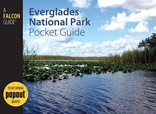 Cover for Randi Minetor · Everglades National Park Pocket Guide - Falcon Pocket Guides Series (Hardcover Book) [First edition] (2009)