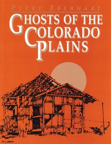 Cover for Perry Eberhart · Ghosts of the Colorado Plains (Taschenbuch) (1996)